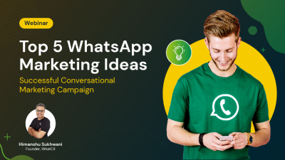 Top 5 WhatApp marketing ideas